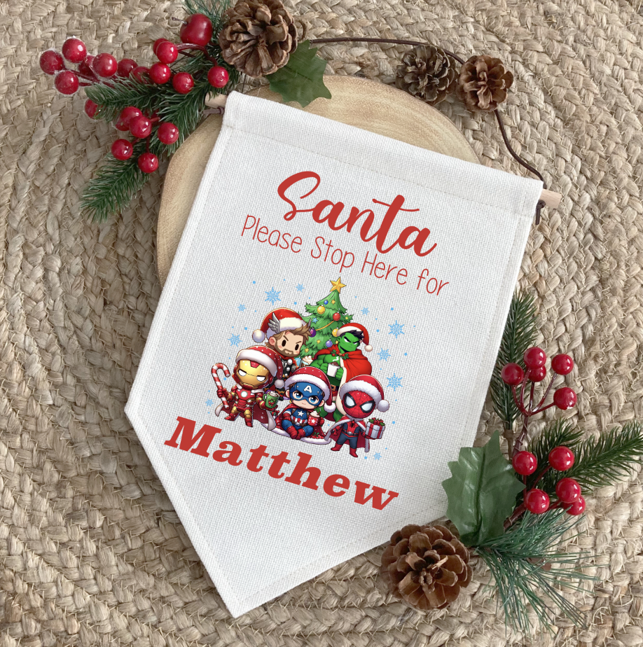 Superheros Personalised "Santa Please Stop here" Fabric Pennant Sign