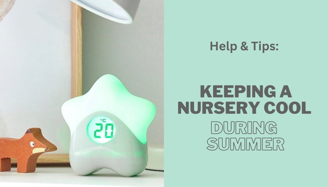 How To Keep Your Nursery Cool This Summer - From The Stork Bespoke Baby