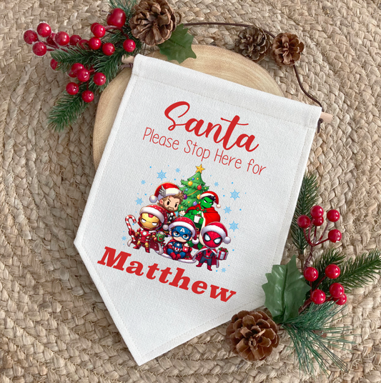Superheros Personalised "Santa Please Stop here" Fabric Pennant Sign
