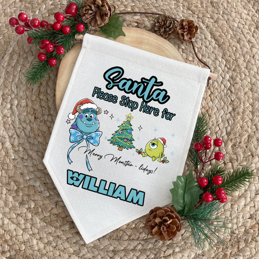 Monsters Inc Personalised "Santa Please Stop here" Fabric Pennant Sign