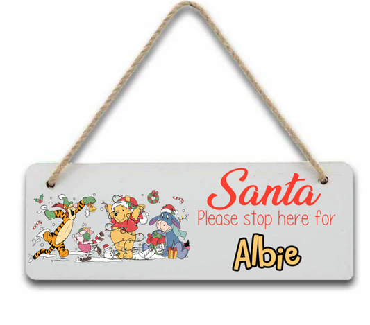 Winnie & Friends Personalised "Santa Please Stop here" door hanger Sign/Plaque